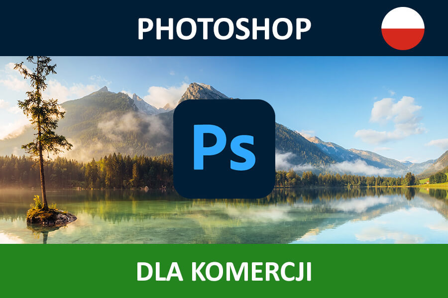 Adobe Photoshop CC for Teams nowa subskrypcja COM MULTI/PL