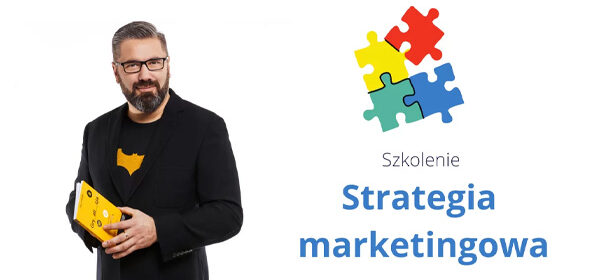 Szkolenie Strategia marketingowa